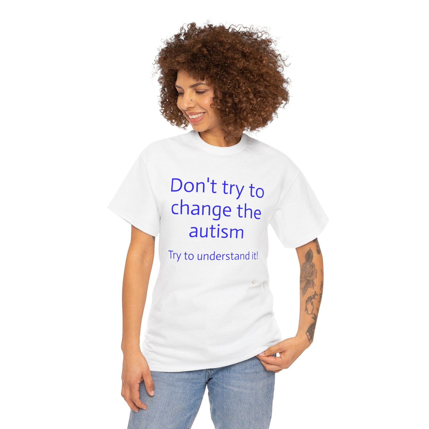 Autism Awareness Tee - Unisex Heavy Cotton Tee, Support Autism, Understanding Autism, Don’t Change It Shirt, Inclusive Fashion